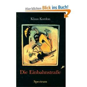 Die Einbahnstraße  Klaus Kordon Bücher