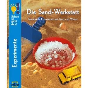   mit Sand und Wasser  Ulrike Berger, Detlef Kersten Bücher