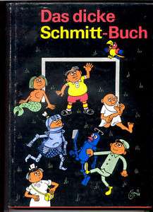 Schmitt   Das dicke Schmitt Buch   illustriert Eulensp.  