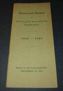 1949 Historical Sketch RUTLAND RAILROAD Co. 1849 1949  