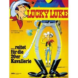 Lucky Luke, Bd.19, reitet für die 20er Kavallerie  