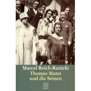 Thomas Mann und die Seinen  Marcel Reich Ranicki Bücher