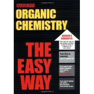  Organic Chemistry the Easy Way (Barrons E Z) [Paperback 