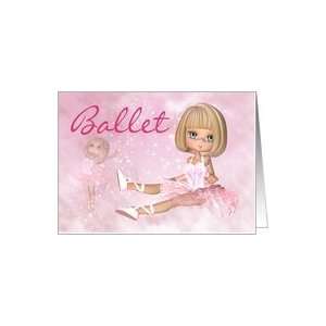  Ballet Dancer Any Occasion Greeting Card   Ballet Note 