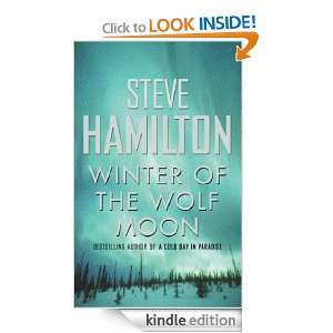 Winter Of The Wolf Moon (Alex McKnight) Steve Hamilton  