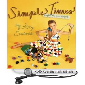    Crafts for Poor People (Audible Audio Edition) Amy Sedaris Books