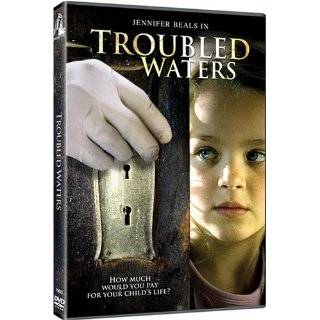 Troubled Waters ~ Jennifer Beals, Jonathan Goad, David Storch and 
