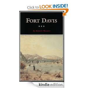 Fort Davis (Fred Rider Cotten Popular History Series) Robert Wooster 
