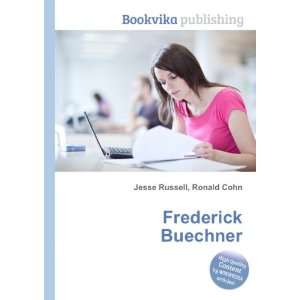  Frederick Buechner Ronald Cohn Jesse Russell Books
