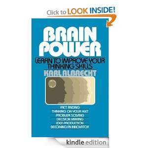   Improve Your Thinking Skills Karl Albrecht  Kindle Store