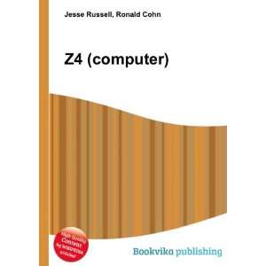  Z4 (computer) Ronald Cohn Jesse Russell Books