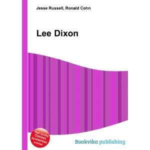 Lee Dixon [Paperback]