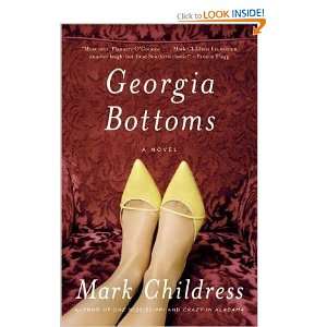      [GEORGIA BOTTOMS] [Hardcover] Mark(Author) Childress Books