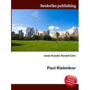 Paul Klebnikov [Paperback]