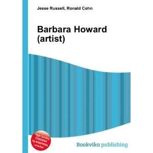 Barbara Howard (artist) Ronald Cohn Jesse Russell  Books