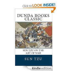 Sun Tzu on the Art of War (Dunda Books Classic) Sun Tzu, Dunda Books 