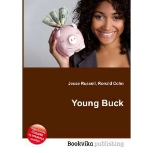  Young Buck Ronald Cohn Jesse Russell Books