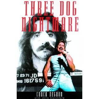 Three Dog Nightmare The Chuck Negron Story by Chuck Negron and Chris 