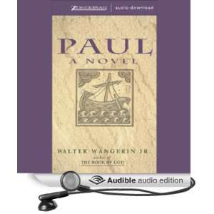  Paul (Audible Audio Edition) Walter Wangerin Jr. Books