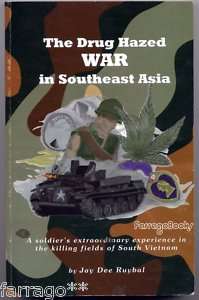 Drug alcohol War Vietnam Duster tanks Cu Chi TET book  