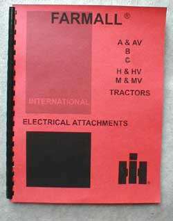 Farmall Wiring Diagrams Electric Attachment Manual  