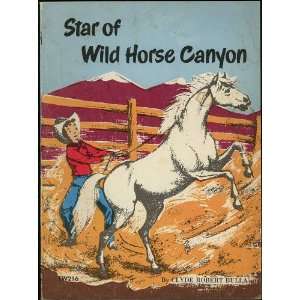  Star of Wild Horse Canyon (SBS TW216): Clyde Robert Bulla 